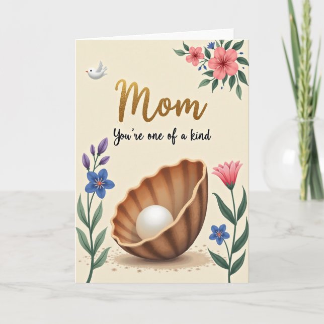 Tarjeta Mom Youre One Of A Kind Card (Anverso)