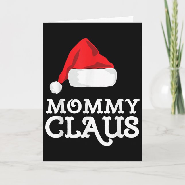 Tarjeta Mommy Claus Christmas Santa's Hat Pajama Family Xm (Anverso)