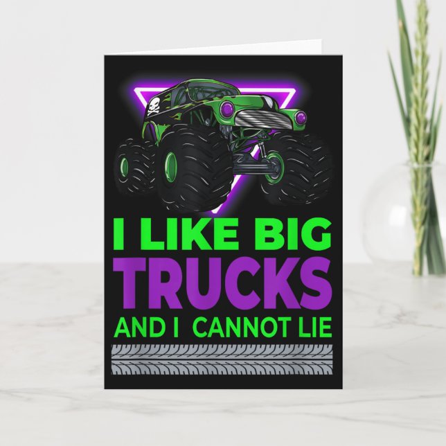 Tarjeta Monster Trucks - I Like Big Trucks And I Cannot Li (Anverso)