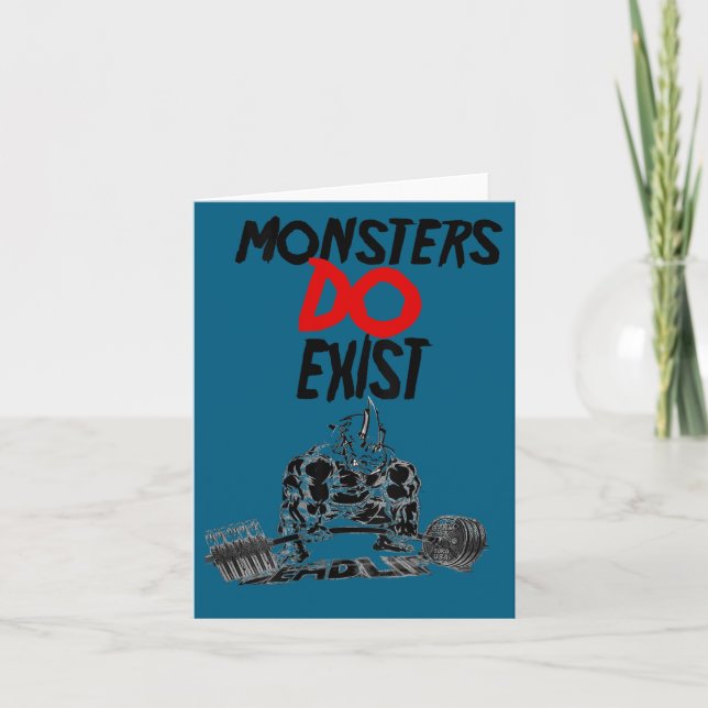 Tarjeta Monsters Do Exist Werlifting Motivational _1  (Anverso)