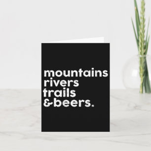 Tarjeta Montañas Ríos Trails Beers Funny Senderismo Lover