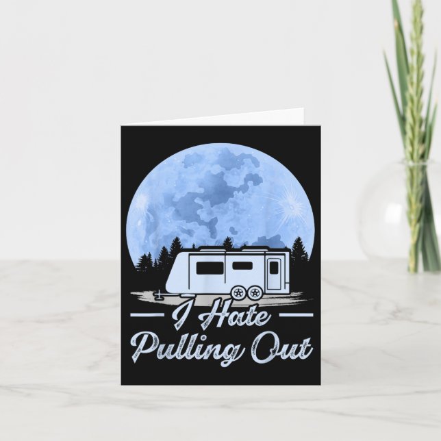 Tarjeta Montañas Rv Van I Hate Sacando El Camping (Anverso)