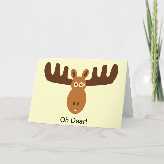Tarjeta Moose Head_Oh Dear! Alguien Olvidó Tu Cumpleaños (Anverso)