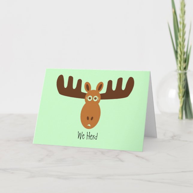 Tarjeta Moose Head_We Heredó Las Grandes Noticias. ¡Enhora (Anverso)