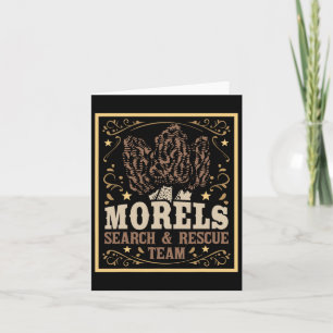 Tarjeta Morel Search Rescue Team - Mushroom Hunting Mushro