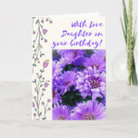 Tarjeta Morple Daisies Daughter Birthday<br><div class="desc">Envía esta cartilla de margaritas moradas a tu hija para hacerle saber cuánto la amas.  Esta tarjeta es perfecta para compartir tus pensamientos amorosos y su hermosa imagen es cautivadora.</div>