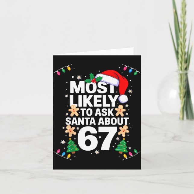 Tarjeta Most Likely To Ask Santa About 67 Funny Christmas  (Anverso)