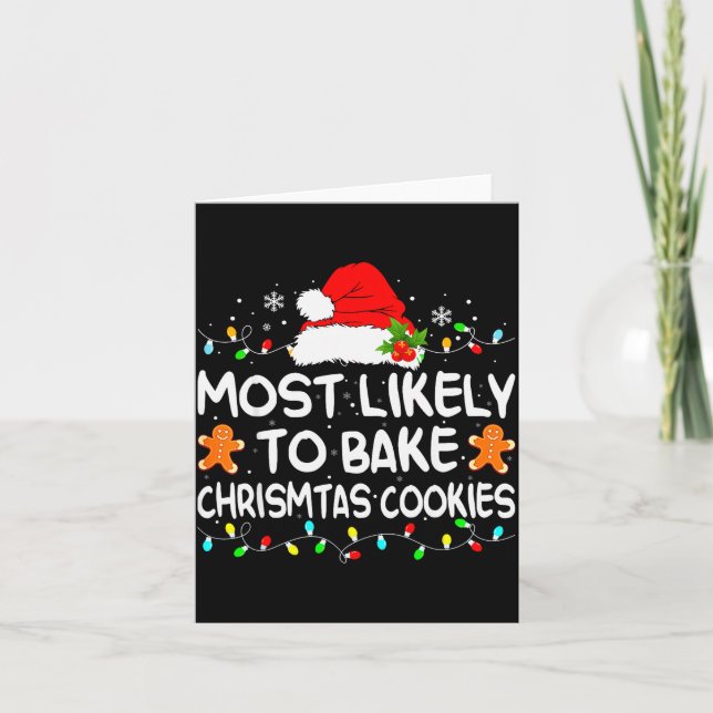 Tarjeta Most Likely To Bake Christmas Cookies Funny Xmas M (Anverso)