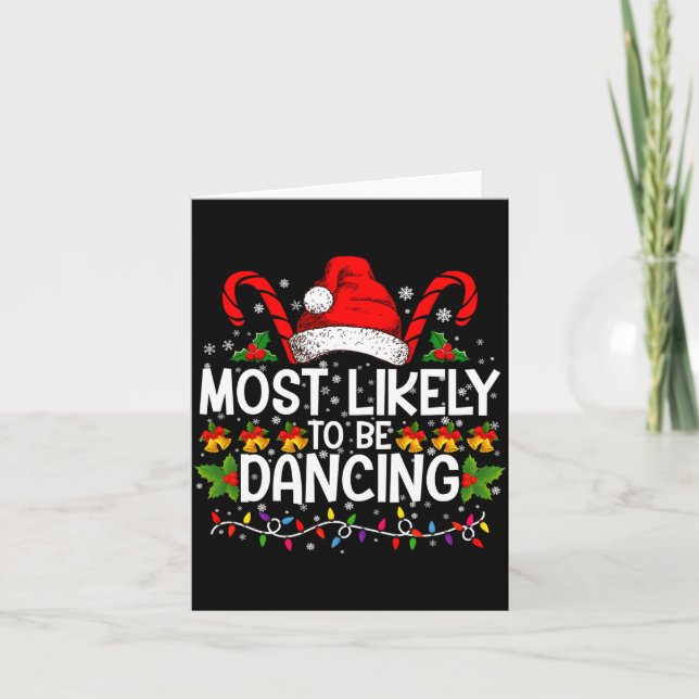 Tarjeta Most Likely To Be Dancing Matching Family  (Anverso)