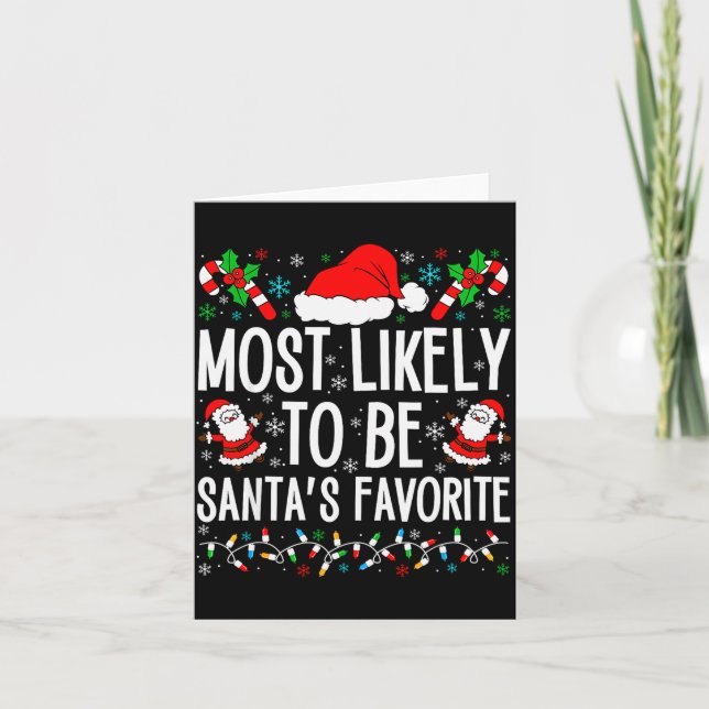 Tarjeta Most Likely To Be Santa Funny Matching Family Chri (Anverso)