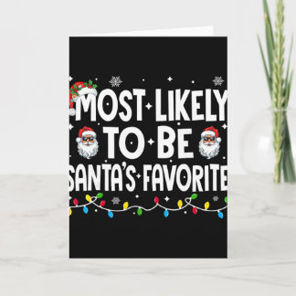 Tarjeta Most Likely To Be Santa's Favorite Family Matching