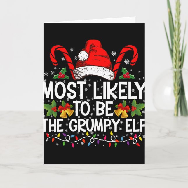 Tarjeta Most Likely To Be The Mpy Elf Funny Xmas T Shirt  (Anverso)