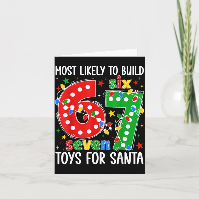 Tarjeta Most Likely To Build 67 Toys For Santa Funny Xmas  (Anverso)