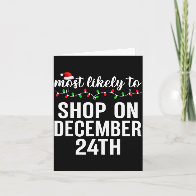 Tarjeta Most Likely To Christmas Matching Family Pajamas A (Anverso)