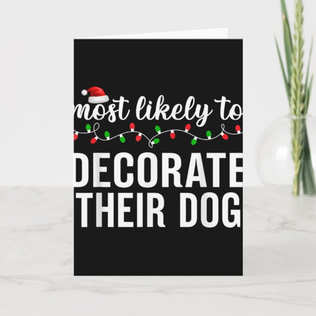 Tarjeta Most Likely To Christmas Matching Family Pajamas A (Anverso)