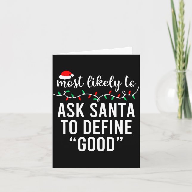 Tarjeta Most Likely To Christmas Shirt Matching Family Paj (Anverso)