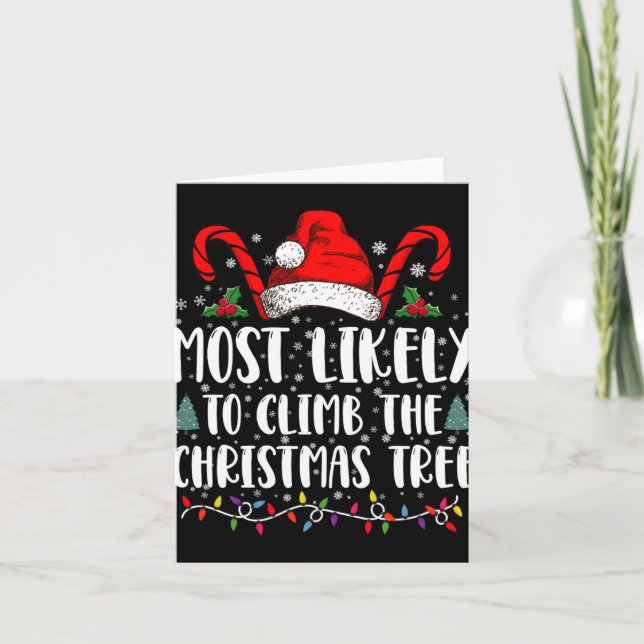 Tarjeta Most Likely To Climb The Xmas Tree Christmas  (Anverso)