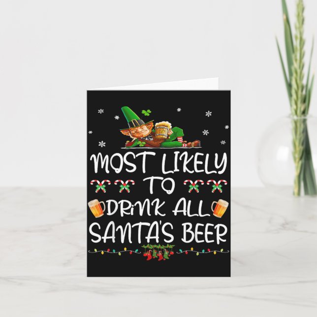 Tarjeta Most Likely To Drink All Santa’s Beer Christmas Dr (Anverso)