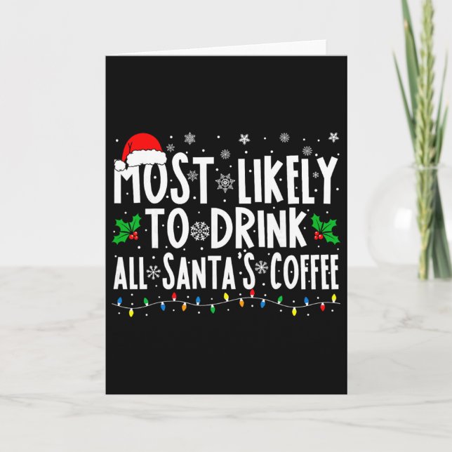 Tarjeta Most Likely To Drink All Santa's Coffee Matching C (Anverso)