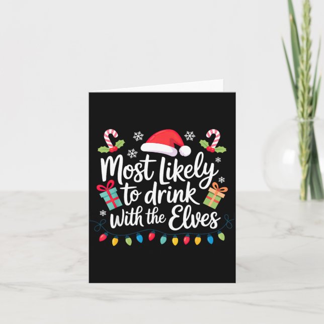 Tarjeta Most Likely To Drink With The Elves Christmas  (Anverso)
