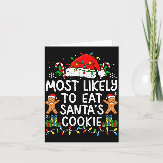 Tarjeta Most Likely To Eat Santa’s Cookie Family Matching  (Anverso)