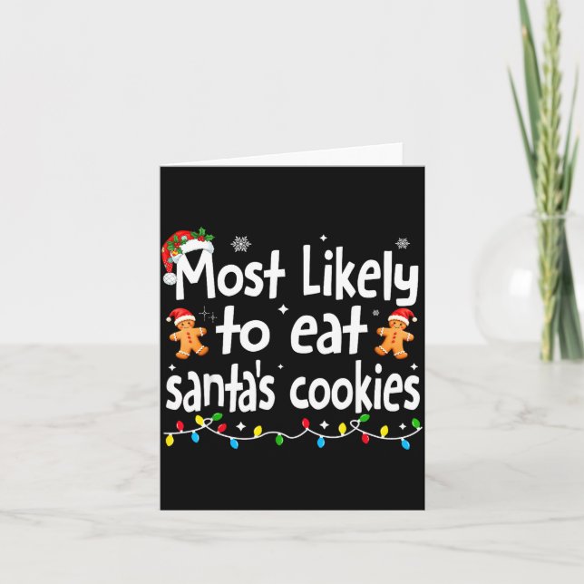 Tarjeta Most Likely To Eat Santas Cookies Family Christmas (Anverso)