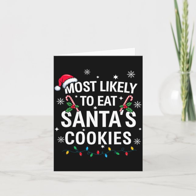 Tarjeta Most Likely To Eat Santas Cookies Family Christmas (Anverso)