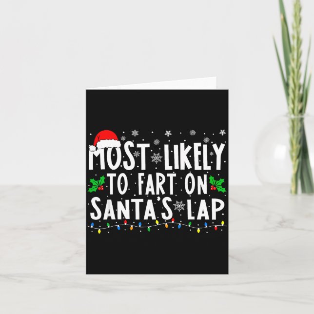 Tarjeta Most Likely To Fart On Santa's Lap Christmas  (Anverso)