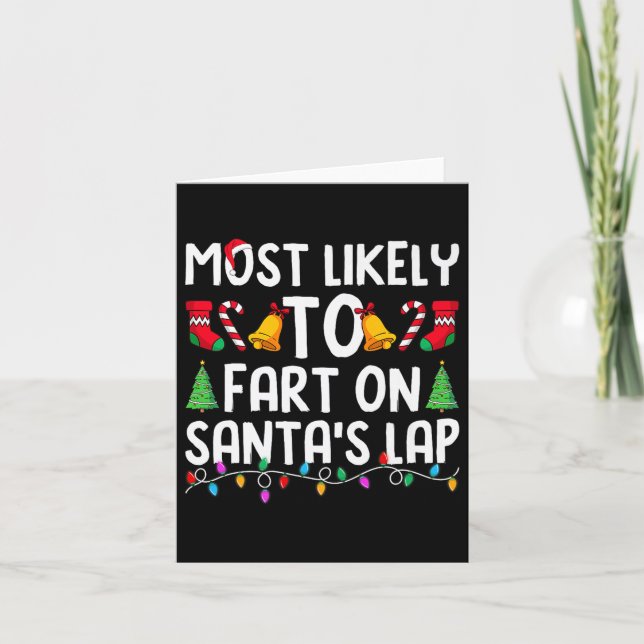 Tarjeta Most Likely To Fart On Santa's Lap Funny Christmas (Anverso)