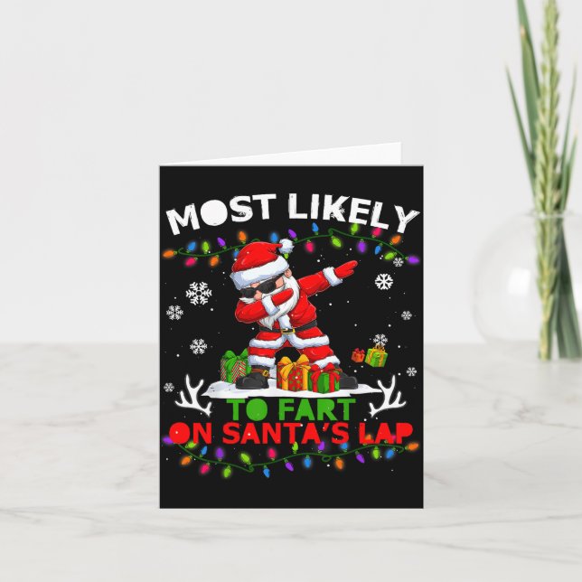 Tarjeta Most Likely To Fart On Santa's Lap Ugly Christmas  (Anverso)