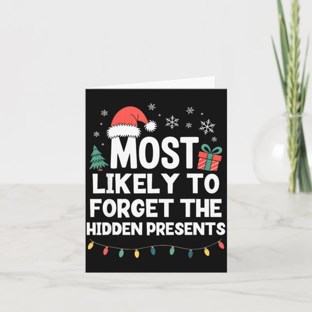 Tarjeta Most Likely To Forget The Hidden Christmas Funny  (Anverso)