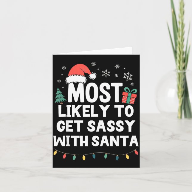 Tarjeta Most Likely To Get Sy With Santa Christmas Funny X (Anverso)