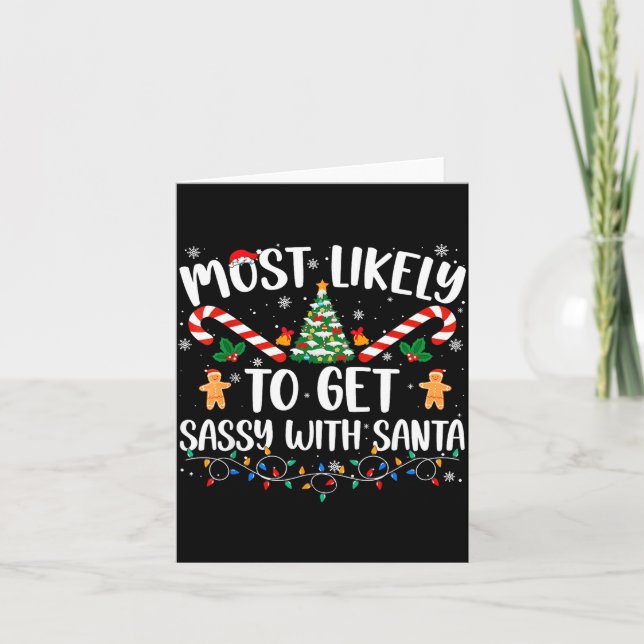 Tarjeta Most Likely To Get Sy With Santa Funny Family Chri (Anverso)