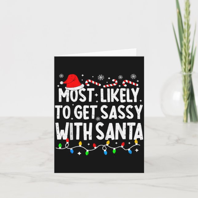 Tarjeta Most Likely To Get Sy With Santa Funny Matching Ch (Anverso)
