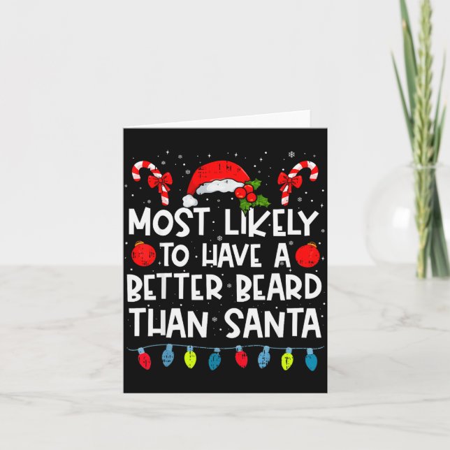 Tarjeta Most Likely To Have A Better Beard Than Santa Fami (Anverso)