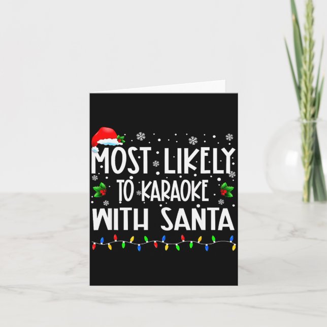 Tarjeta Most Likely To Karaoke With Santa Christmas Matchi (Anverso)