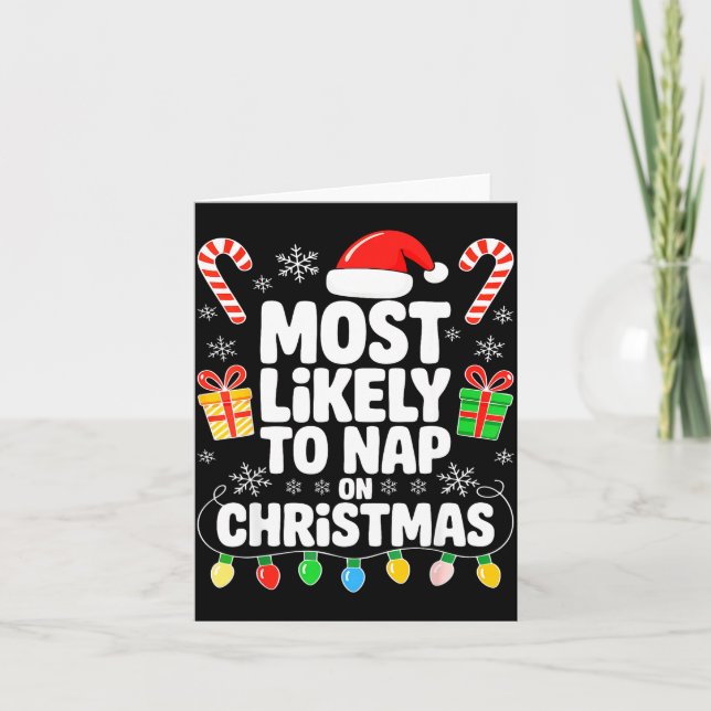 Tarjeta Most Likely To Nap On Christmas Shirt Family Match (Anverso)