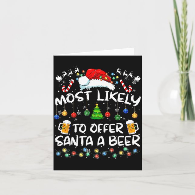 Tarjeta Most Likely To Offer Santa A Beer Funny Drinking C (Anverso)