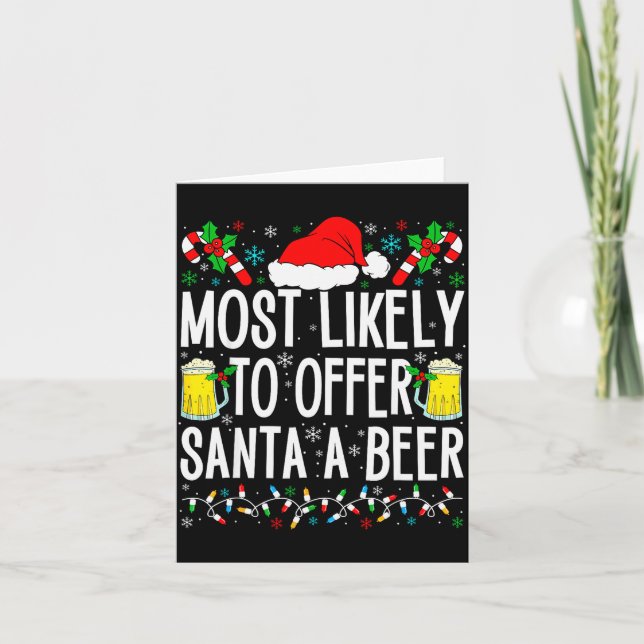 Tarjeta Most Likely To Offer Santa A Beer Funny Drinking C (Anverso)