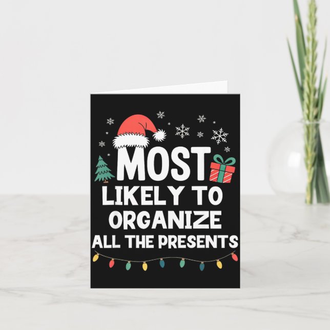 Tarjeta Most Likely To Organize All The Christmas Xmas  (Anverso)