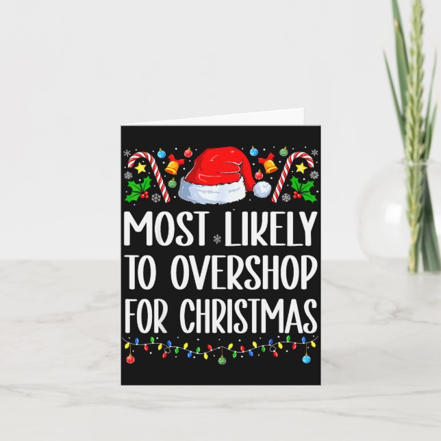 Tarjeta Most Likely To Overshop For Christmas Christmas Pa (Anverso)