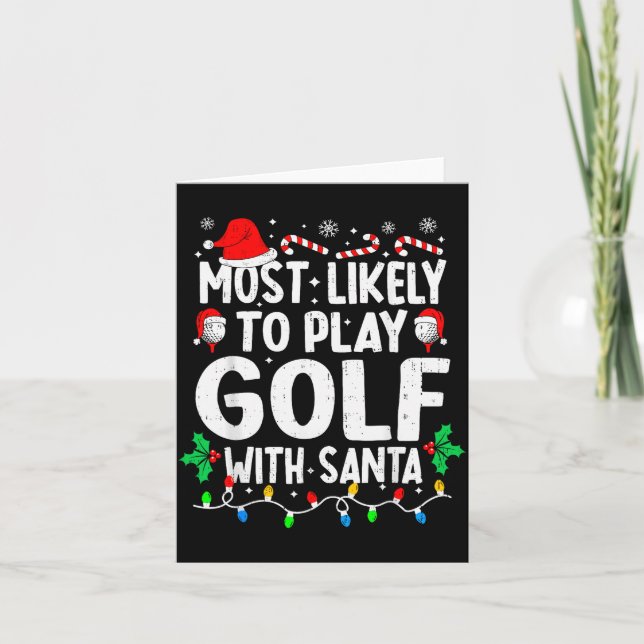 Tarjeta Most Likely To Play Golf With Santa Funny Matching (Anverso)