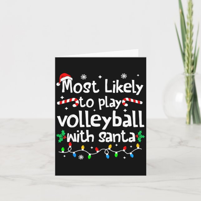 Tarjeta Most Likely To Play Volleyball With Santa C-hristm (Anverso)