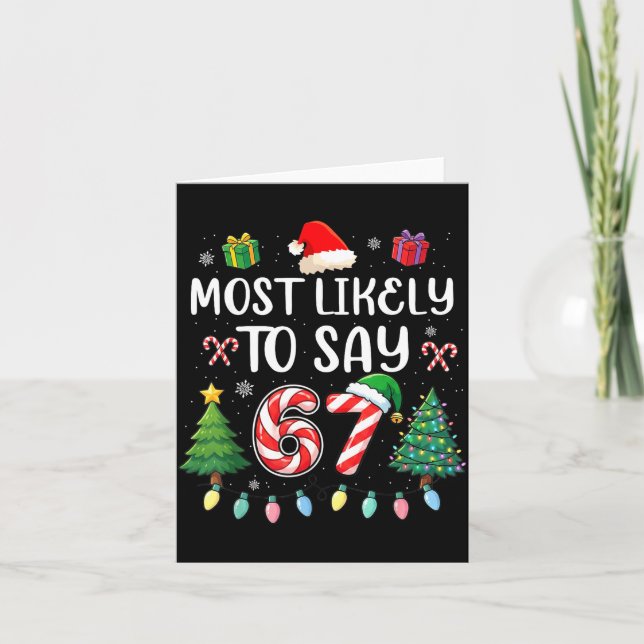 Tarjeta Most Likely To Say 67 Meme Six Seven Santa Christm (Anverso)