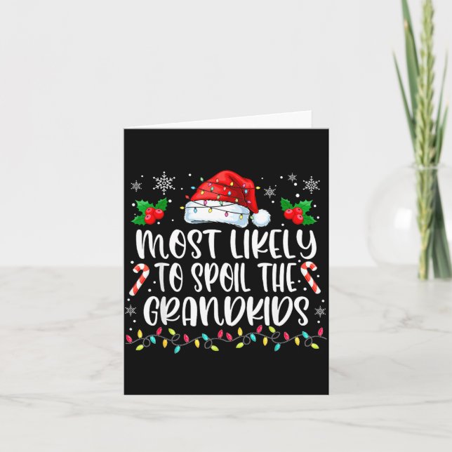 Tarjeta Most Likely To Sil The Grandkids Christmas Grandma (Anverso)
