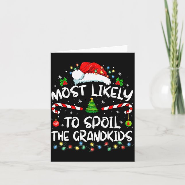 Tarjeta Most Likely To Sil The Grandkids Funny Christmas G (Anverso)