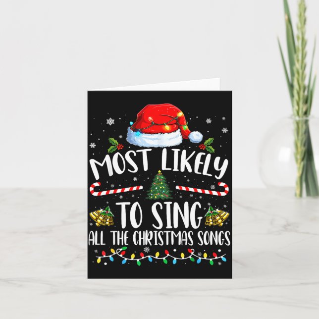 Tarjeta Most Likely To Sing All The Christmas Songs Family (Anverso)