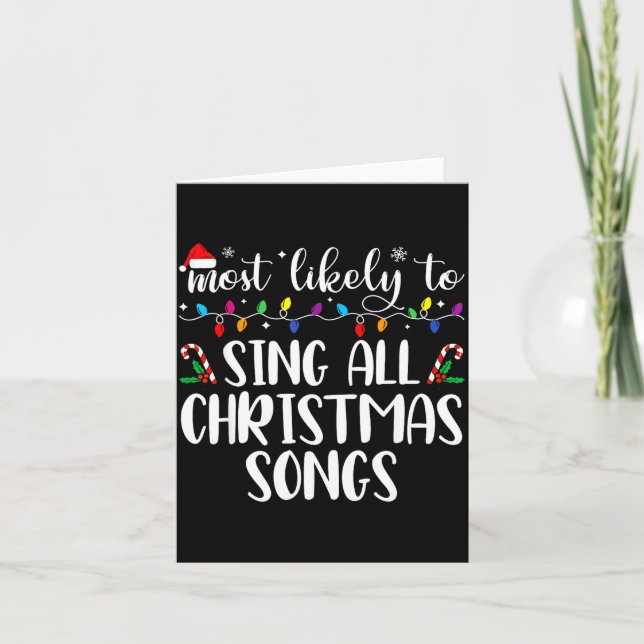 Tarjeta Most Likely To Sing All The Christmas Songs Family (Anverso)