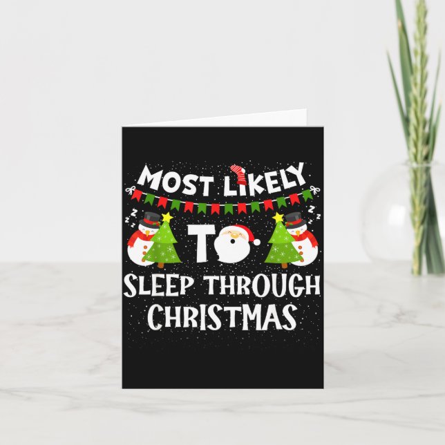 Tarjeta Most Likely To Sleep Through Christmas Family Matc (Anverso)
