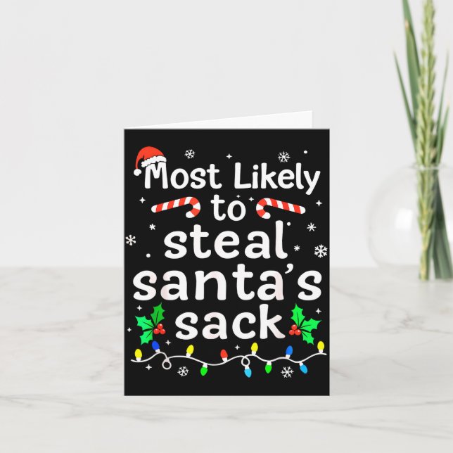 Tarjeta Most Likely To Steal Santa’s Sack Family Xmas Holi (Anverso)